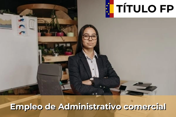 Empleo de Administrativo comercial