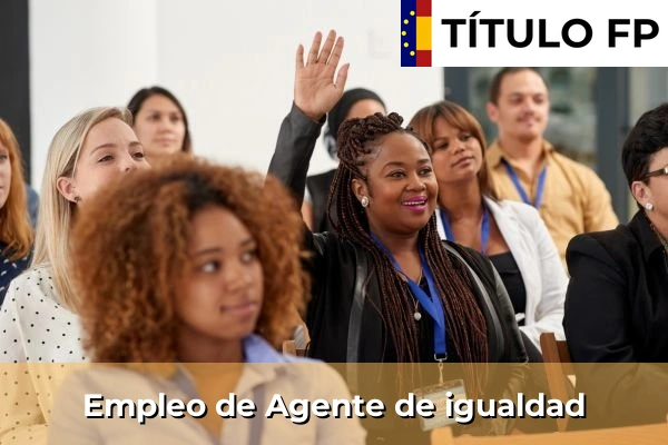 Empleo de Agente de igualdad