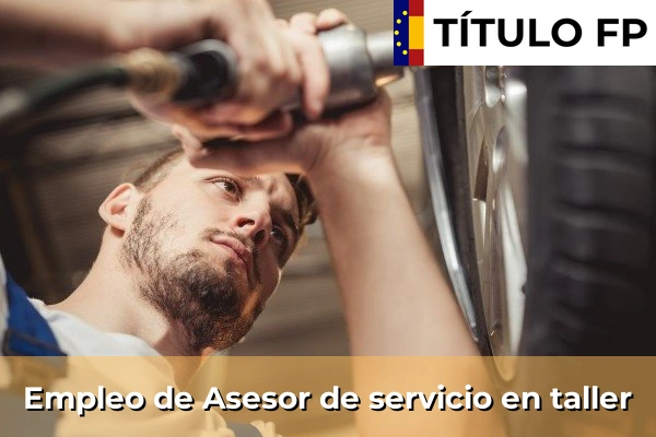 Empleo de Asesor de servicio en taller