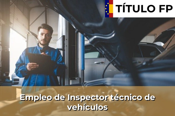 Empleo de Inspector técnico de vehículos
