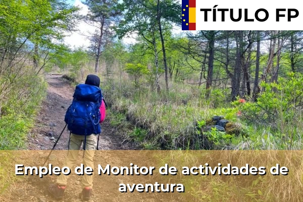 Empleo de Animador turístico 309 Empleo de Monitor de actividades de aventura