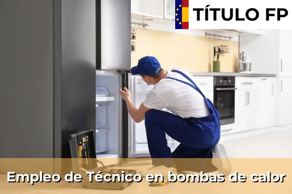 Empleos en Instalaciones Frigoríficas y de Climatización 9 Empleo de Técnico en bombas de calor