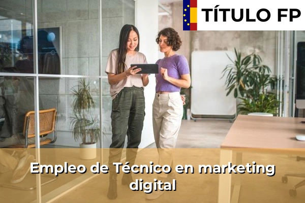 Empleo de Técnico en marketing digital
