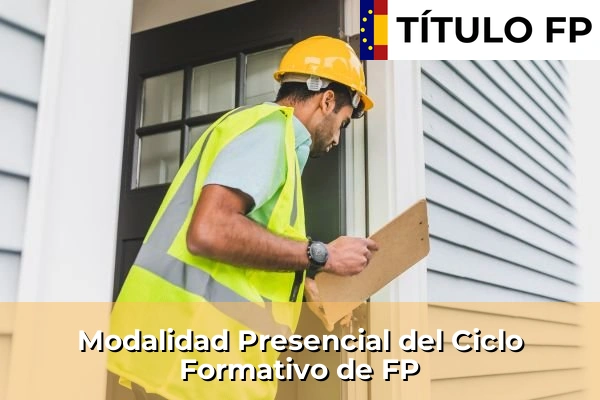 Modalidad Presencial del Ciclo Formativo de FP