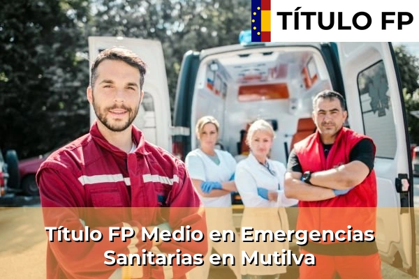 Título FP Medio en Emergencias Sanitarias en Mutilva