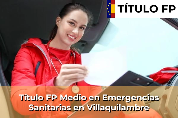 Título FP Medio en Emergencias Sanitarias en Villaquilambre