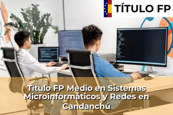 Título FP Medio en Sistemas Microinformáticos y Redes en Candanchú