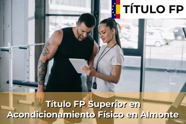Título FP Superior en Acondicionamiento Físico en Almonte