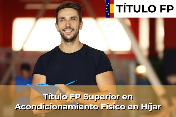 Título FP Superior en Acondicionamiento Físico en Híjar