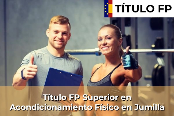 Título FP Superior en Acondicionamiento Físico en Jumilla