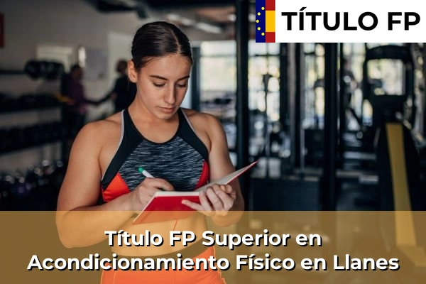 Título FP Superior en Acondicionamiento Físico en Llanes