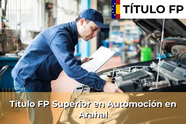 Título FP Superior en Automoción en Arahal