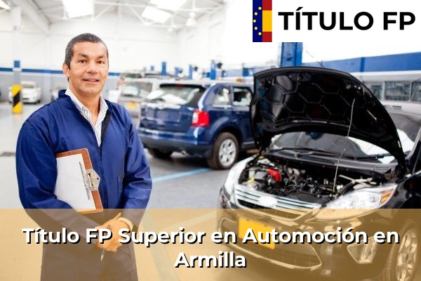 Título FP Superior en Automoción en Armilla