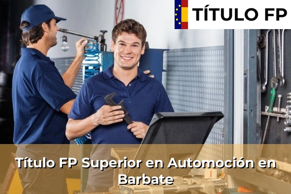 Título FP Superior en Automoción en Barbate