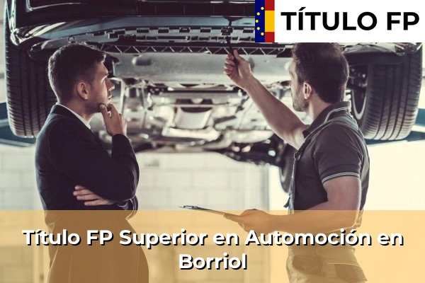Título FP Superior en Automoción en Borriol