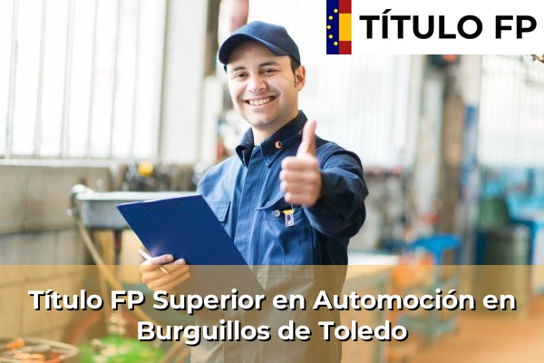 Título FP Superior en Automoción en Burguillos de Toledo