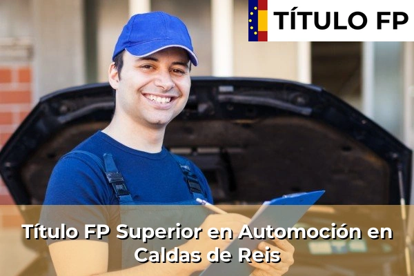 Título FP Superior en Automoción en Caldas de Reis
