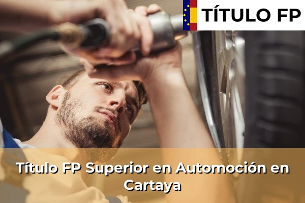 Título FP Superior en Automoción en Cartaya