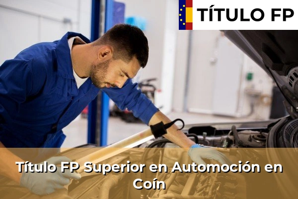Título FP Superior en Automoción en Coín