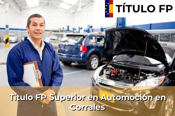 Título FP Superior en Automoción en Corrales