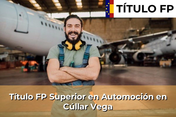 Título FP Superior en Automoción en Cúllar Vega