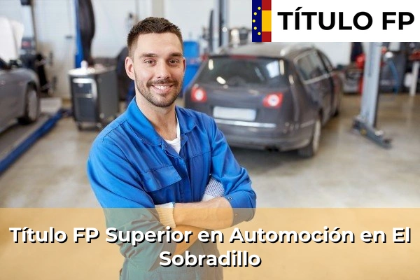 Título FP Superior en Automoción en El Sobradillo
