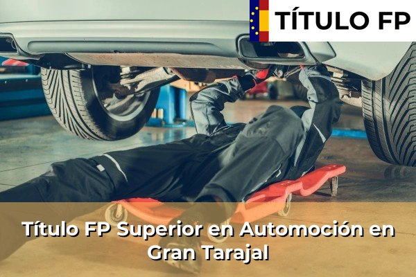 Título FP Superior en Automoción en Gran Tarajal