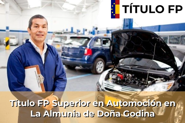 Título FP Superior en Automoción en La Almunia de Doña Godina