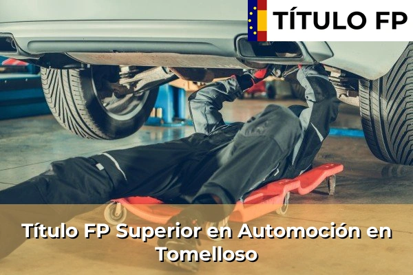 Título FP Superior en Automoción en Tomelloso
