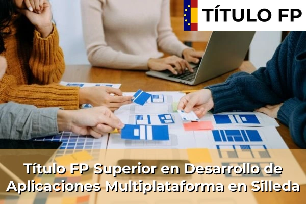 Título FP Superior en Desarrollo de Aplicaciones Multiplataforma en Silleda