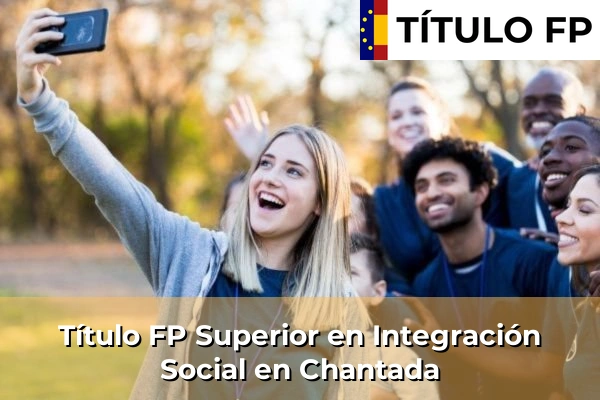 Título FP Superior en Integración Social en Chantada
