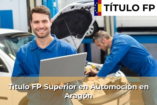 Título FP Medio en Automoción en Aragón