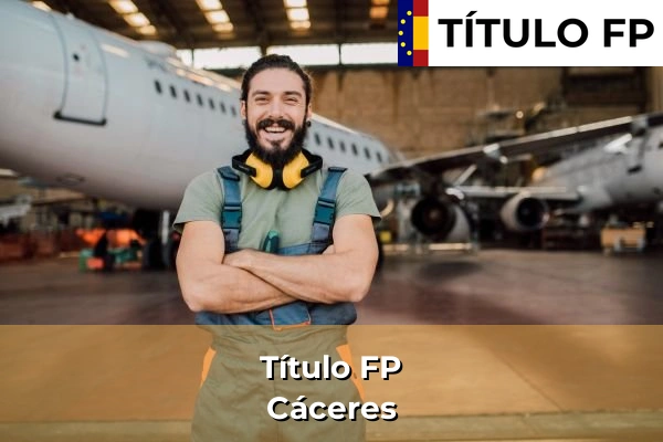 Título FP en Cáceres