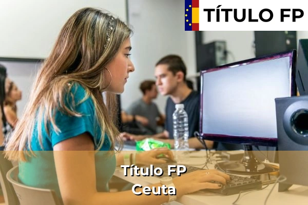 Título FP en Ceuta