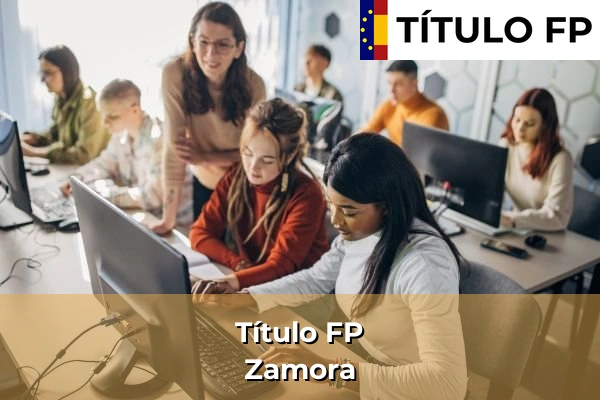 Título FP en Zamora